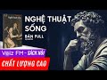 Sách nói Nghệ Thuật Sống - Epictetus | Voiz FM