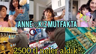 VLOG |2500 tl Neler Aldık? Anne -Kız Mutfaktayız ● Sizin İçin Uzun Vlog