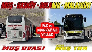 #255 BONUS VİDEO / MUŞ, HASKÖY, BULANIK, MALAZGİRT  / YEŞİL MUŞ OVASI, LİDER MUŞ TUR