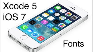 Xcode 5 iOS 7 iPhone Development Tutorial - Fonts