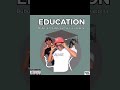 education ft kaboy kamakili u0026vapilla namibia the official music