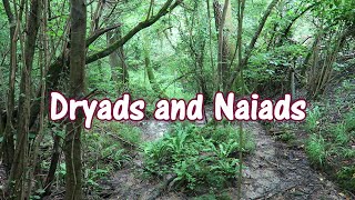 Dryads and Naiads