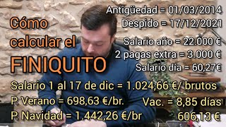 CÓMO CALCULAR FINIQUITO E INDEMNIZACIÓN, PASO A PASO