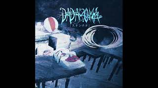 DADAROMA - Lucid Dream (「ルシッド・ドリーム」)