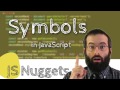 Symbols in JavaScript ES6