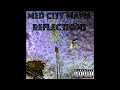 Med City Mafia - Contrast (Prod Miko Beatz) {Official Audio}