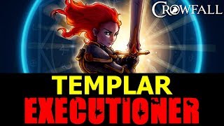 EXECUTIONER Templar Build - Crowfall Templar PvP Team Fights + Theorycrafting (Crowfall Gameplay)