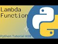 Lambda Function Python | Python # 8 | Beginner Guide