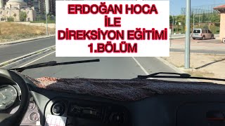 Sürücü Kursu Direksiyon Eğitimi 1.Bölüm (TIR Eğitimi)