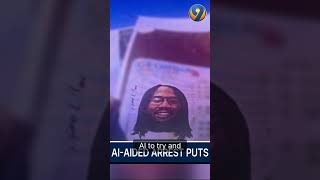 AI misidentification leads to wrongful arrest; man seeks justice