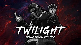 TWILIGHT - Thành Draw ( feat MCK)