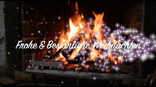 🔥 Entspannender Kamin und die schönste Weihnachtsmusik Piano 🔥 Advent Träume Entspannung Fireplace