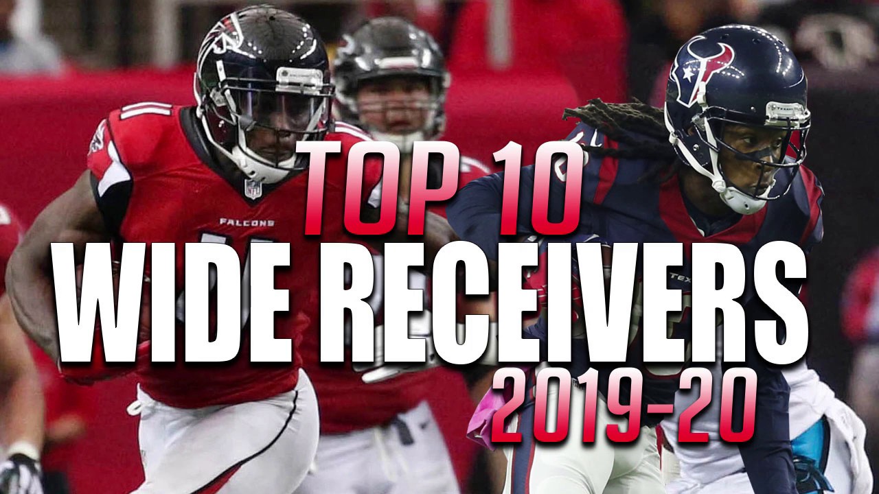 Top 10 Wide Receivers In The NFL 2019-2020 - YouTube