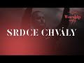 Srdce chvály - Godzone | Worship Nights Live