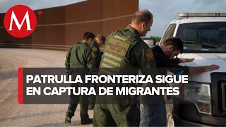 Patrulla Fronteriza detiene a 333 migrantes en Texas en cinco días