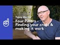 Four Pillars: Finding your craft and making it work with Cameron McKenzie | Typsy Mentor Session