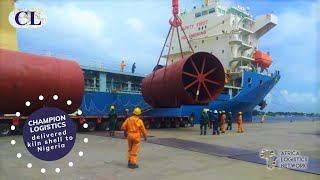 CHAMPION LOGISTICS delivered kiln shell to Nigeria