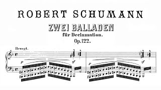 Robert Schumann - Zwei Balladen, Op.122