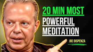 20 Minutes to Rewire Your Brain \u0026 Transform Your Life! MUST TRY!  | JOE DISPENZA MOTIVATION