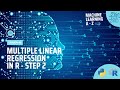 Learn Machine Learning | Multiple Linear Regression in R - Step 2