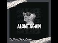 Alone Again - Dj Vod Van Cran