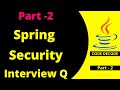 Spring security in Spring boot Interview Questions and Answer with tutorial | Part -2 | Code Decode