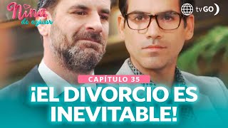 Nina de azúcar: Ignacio started divorce proceedings (Episode n° 35)