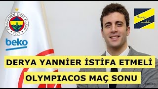 FENERBAHÇE BEKO OLYMPIACOS'U GEÇTİ / TEPKİLER DERYA YANNİER'E