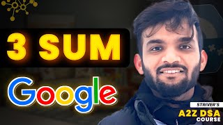 3 Sum | Brute - Better - Optimal with Codes