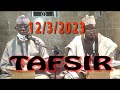 TAFSIR 12/3/2023 - Prof. Shiekh Umar Sani Fagge