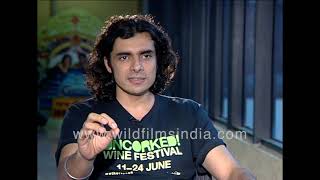 Imtiaz Ali: In Punjab families, there is gusto, Aditya Kashyap from Mumbai  does not have this josh