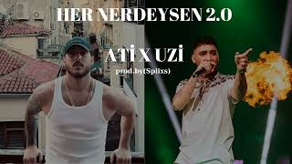 Her Nerdeysen 2.0 - Ati x Uzi (prod.by Splixs)