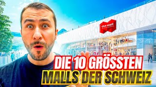 Die 10 grössten Malls der Schweiz