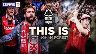 “The Greatest Story in Football” | This Is… Nottingham Forest