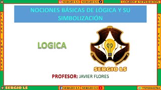 LOGICA - NOCIONES BASICAS DE LOGICA