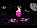 Una Mas ( Remix ) - Jona Mix