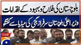 🔴Live: CM Balochistan Sarfaraz Bugti Media talk at Quetta - Geo News