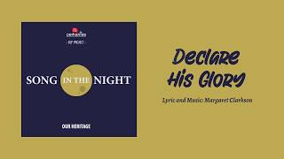 Declare His Glory (Lyric Video)