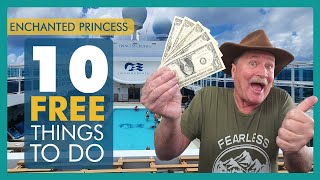 Top 10 FREE Things to Do on the Enchanted Princess