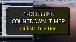 COUNTDOWN TIMER : millis() function (Processing)