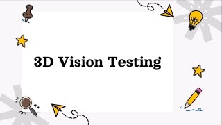 3D Vision Testing #第七組 #視光英文專業術語與會話