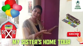 My Sister's Home Tour in Arakkonam | அரக்கோணத்தில் என் தங்கையின் வீட்டு சுற்றுலா