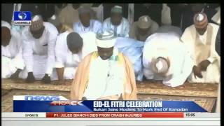 Buhari Joins Muslims To Mark End Of Ramadan -- 18/07/15