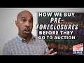 HOW to buy pre-foreclosures Subject To before auction