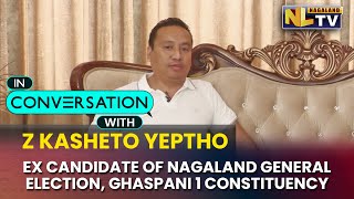 NLTV EXCLUSIVE WITH Z. KASHETO YEPTHO, CANDIDATE FOR NAGALAND GENERAL ELECTION