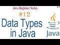 Java-12- Data Types in Java || Java Programming Tutorial