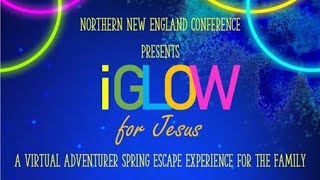 iGLOW for Jesus   Saturday Night