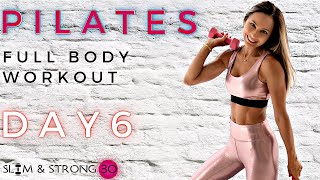 40-Minute FULL BODY WORKOUT || PILATES WITH WEIGHTS / DAY-6