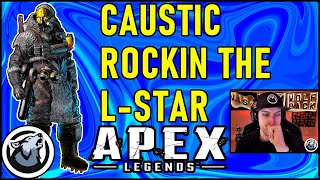 VISS CAUSTIC ROCKIN THE L-STAR! /w REALKRAFTYY and TANNERSLAYS, APEX LEGENDS SEASON 4