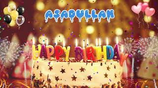 ASADULLAH Birthday Song – Happy Birthday Asadullah